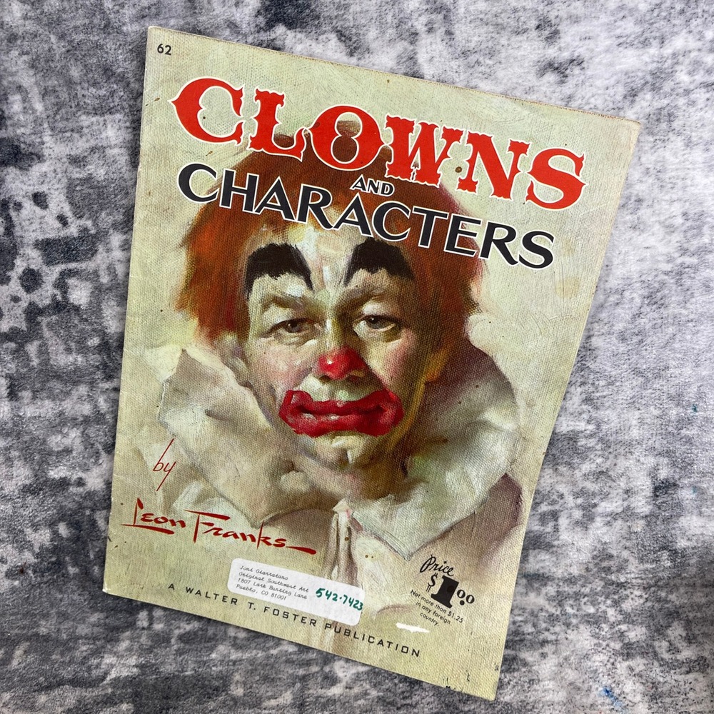 Clowns and Characters Walter T. Foster Leon Franks Art Instruction Book